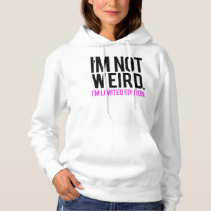 Sudadera No soy raro, soy edición limitada