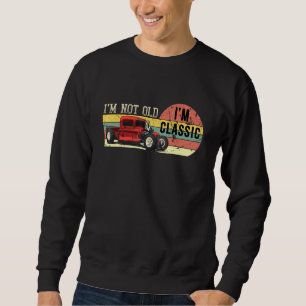 Sudadera No Soy Retro De Coche Clásico Antiguo Para Hombres