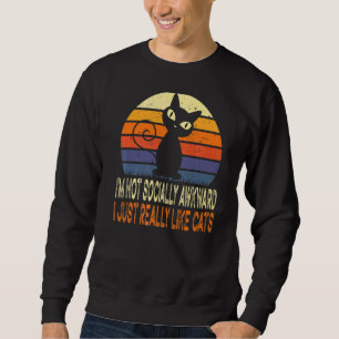 Sudadera No soy socialmente incómodo, me gustan los gatos.