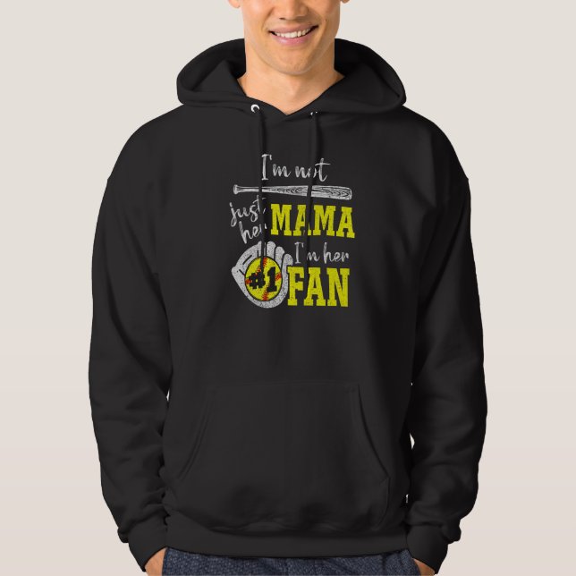 Sudadera No soy solo su mamá, soy su aficionado softball (Anverso)