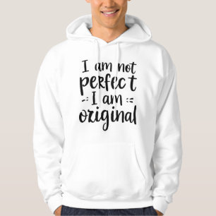 Sudadera No soy un estúpido perfecto.