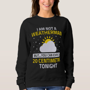 Sudadera No Soy Un Hombre Del Tiempo Pero Puedes Esperar 20
