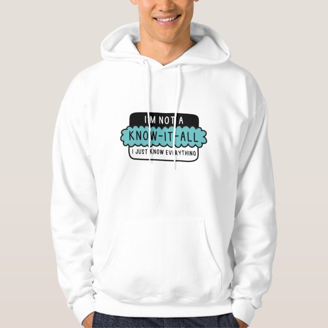 Sudadera No soy un sabelotodo (Anverso)