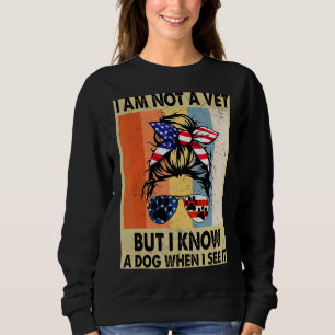 Sudadera No soy un veterinario pero sé lo que un perro deso