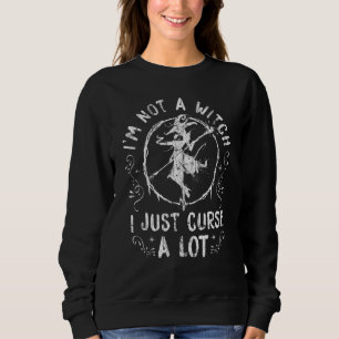 Sudadera No Soy Una Bruja, Sólo Maldigo A Mucha Bruja Mo