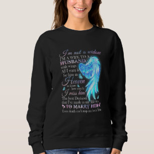 Sudadera No Soy Una Viuda, Soy Esposa De Un Marido Con Alas
