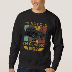 Sudadera No Soy Viejo Soy Clásico 1938 Coche Retro Antiguo
