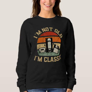 Sudadera No Soy Viejo Soy Clásico Retro Vintage Años 80 90s
