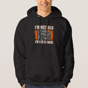 Sudadera No soy viejo, soy de vieja escuela Ghetto Blaster