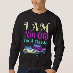 Sudadera No Soy Viejo Soy Un Coche Clásico Coches Antiguos 