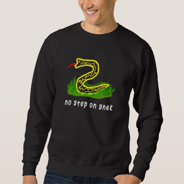 Sudadera No Step On Snek Funny Meme (Anverso)