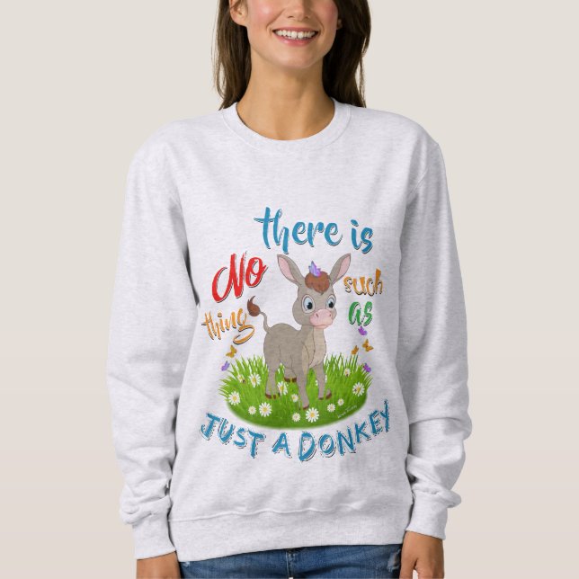 Sudadera NO Tales cosas como un DONKEY (Anverso)