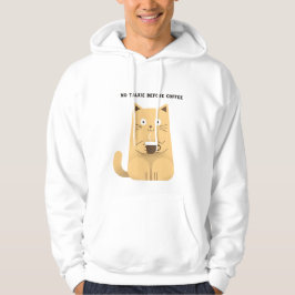Sudadera No Talkie Antes del Café – Gato Divertido Amante d