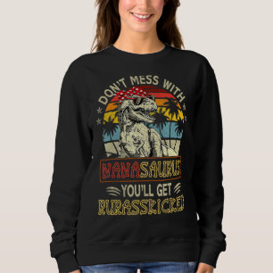 Sudadera No Te Mess Con Nanasaurus Te Pondrás Jurasskicks M