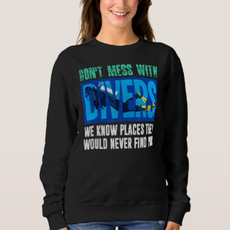 Sudadera No te metas con buzos conocemos lugares de buceo
