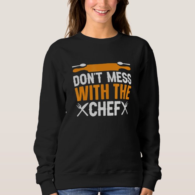 Sudadera No te metas con el chef de cocina Sous Chef (Anverso)