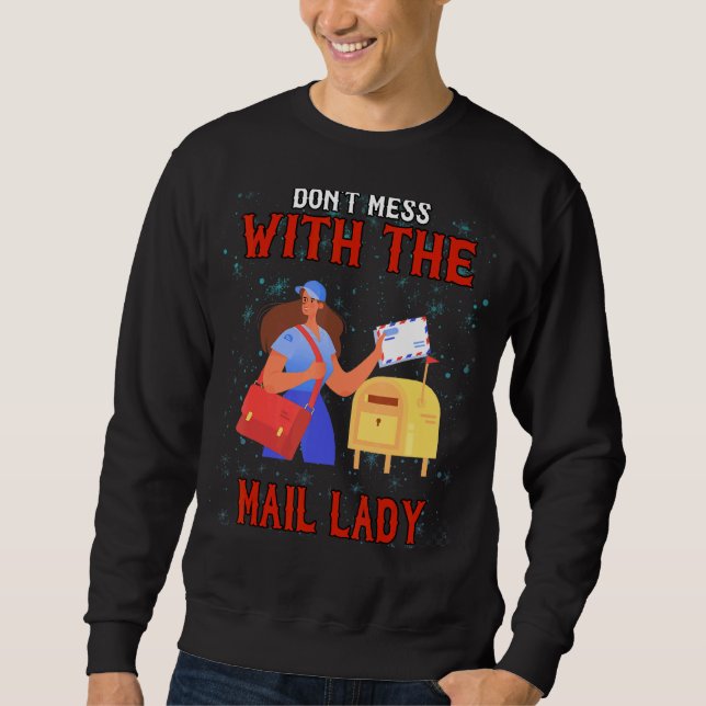 Sudadera No te metas con el humor sarcástico de Lady (Anverso)