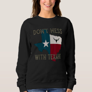 Sudadera No te metas con los tejanos Longhorn solitario Sta
