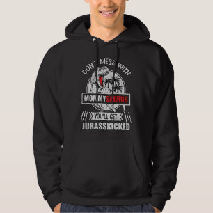 Sudadera No te metas con Mamá Saurus Familia de dinosaurios