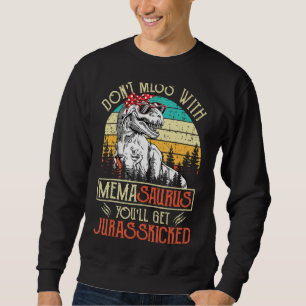 Sudadera No te metas con Memasaurus, te vas a matar