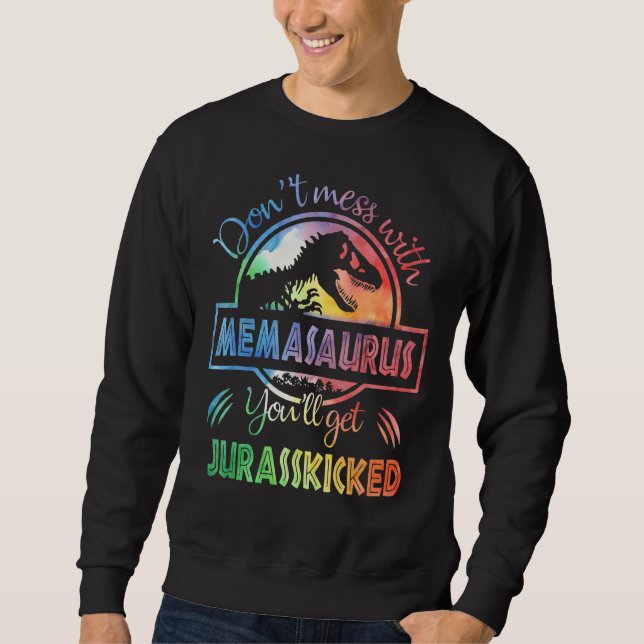 Sudadera No te metas con Memasaurus, te vas a matar (Anverso)