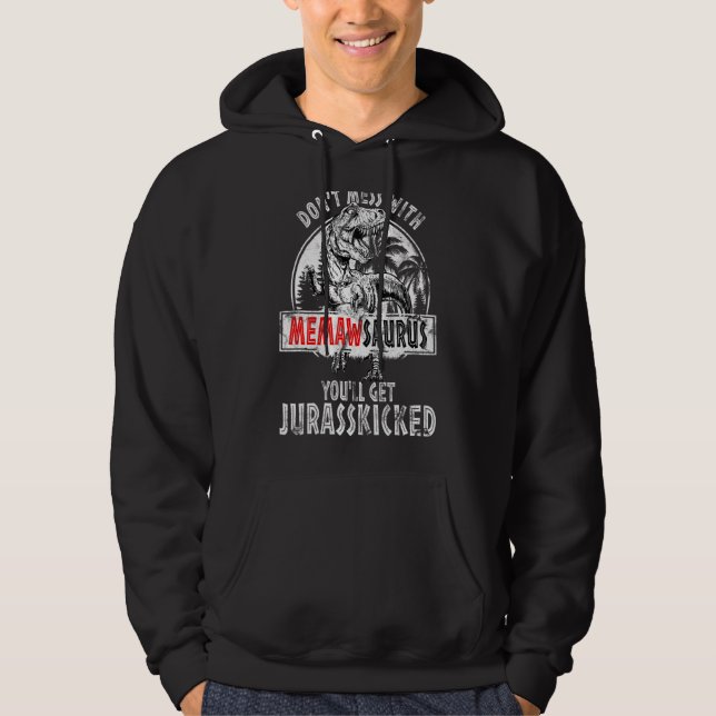 Sudadera No te metas con Memawsaurus, cogerás Jurasskicke (Anverso)