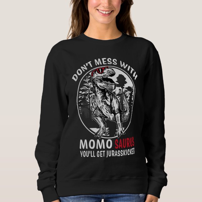 Sudadera No te metas con Momo Saurus Jurasskicked   Abuela (Anverso)