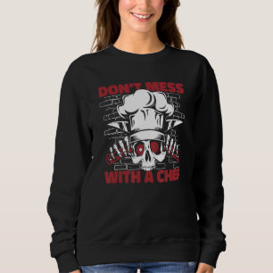 Sudadera No te metas con un chef Chef De Cuisine