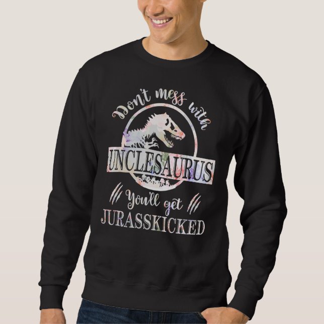 Sudadera No te metas con Unclesaurus (Anverso)