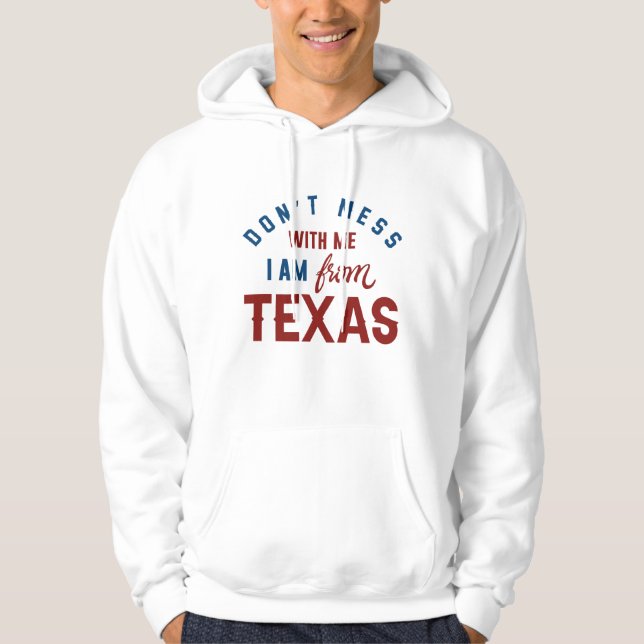 Sudadera No te metas conmigo, soy de Texas (Anverso)