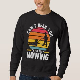 Sudadera No te oigo estoy demasiado ocupado cortando cortad