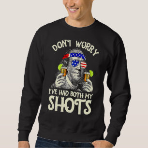 Sudadera No te preocupes, he tenido mis dos zapatos Tequila