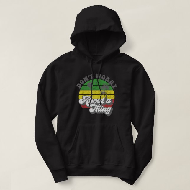 Sudadera No Te Preocupes Por Algo Que Rasta Reggae Jama De  (Diseño del anverso)