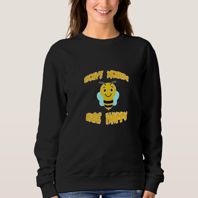 Sudadera No te preocupes por ser feliz (Anverso)