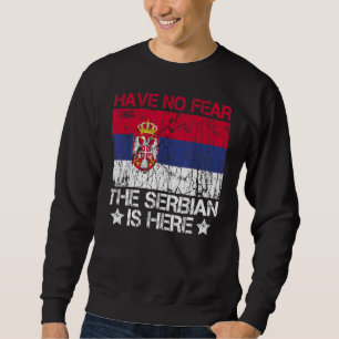 Sudadera No Tengan Miedo De Que Los Serbios Estén Acá Citan