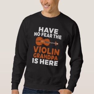 Sudadera No Tengas Miedo el Violín Abuelo está aquí Violín