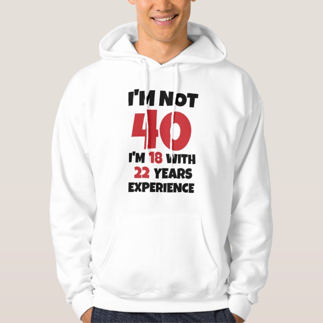 Sudadera No tengo 40 años (Anverso)
