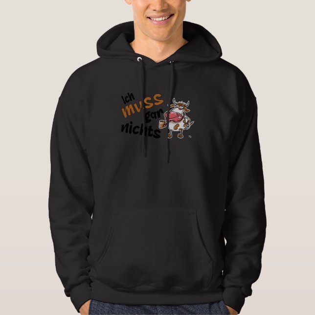 Sudadera No Tengo Que Hacer Nada Declaración de Vaca Grim (Anverso)