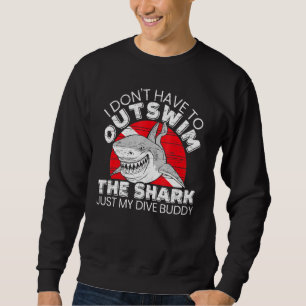 Sudadera No Tengo Que Salir Del Buda De Buceo Shark Scuba