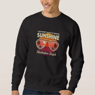 Sudadera No tienes que bañarte en la Sunshine Manhattan Bea