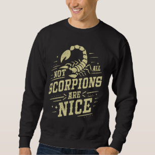 Sudadera No Todos Los Escorpiones Son Buenos Escorpiones