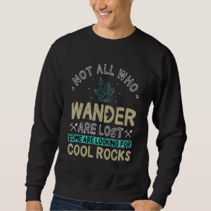 Sudadera No Todos Los Que Se Pierden Algunos Buscan C