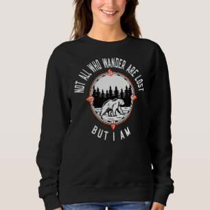 Sudadera No Todos Los Que Se Pierden Pero Estoy Caminando C