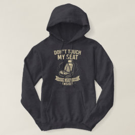 Sudadera No toques mi asiento - Funny Personalizado