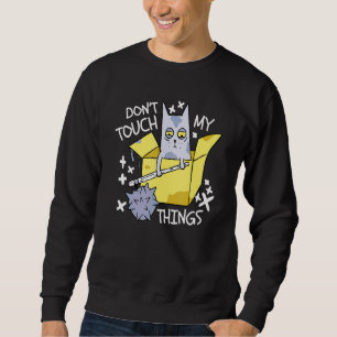 Sudadera No Toques Mis Cosas Gato Enojado Gato