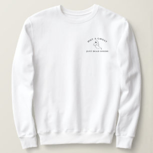 Sudadera No un fantasma acaba de morir dentro de la sudader