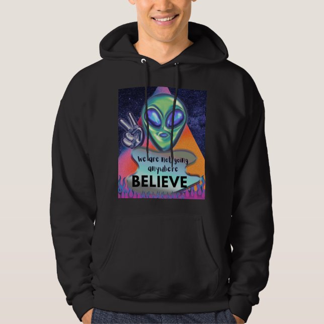 Sudadera No vamos a ninguna parte, créelo  (Anverso)