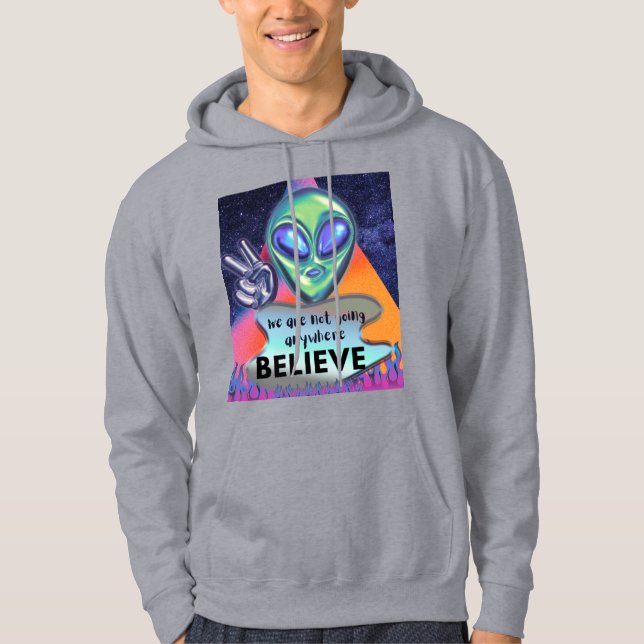 Sudadera No vamos a ninguna parte creemos  (Anverso)