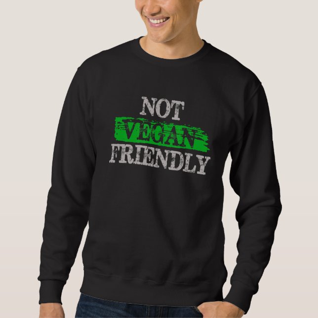 Sudadera No Vegan Friendly - Anti-Vegan (Anverso)