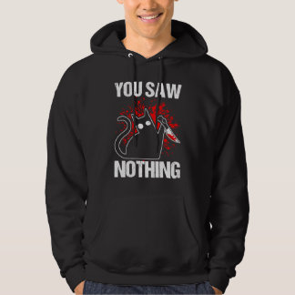 Sudadera No Viste Nada Gato Negro Sarcasmo Asesinato Asesin
